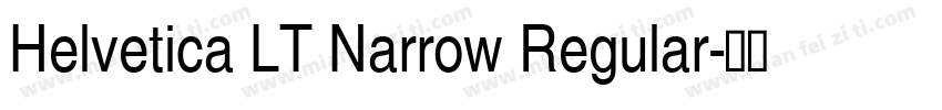 Helvetica LT Narrow Regular字体转换